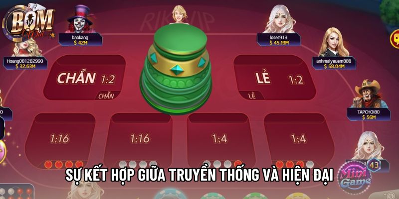 Sự kết hợp giữa truyền thống và hiện đại